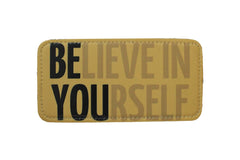 Believe in Yourself Yatay Sticker Logo Patch Modeli