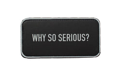 Why So Serious Yatay Sticker Logo Patch Modeli