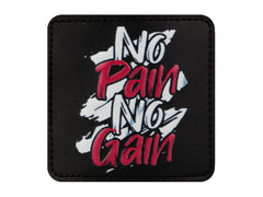 No Pain No Gain Kare Sticker Logo Patch Modeli