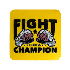 Fight Like A Champion Kare Sticker Logo Patch Modeli